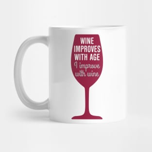 Wine improves with age Mug